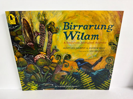 Birrarung Wilam Aunty Joy Murphy & Andrew Kelly Candlewick Press Paperback Books