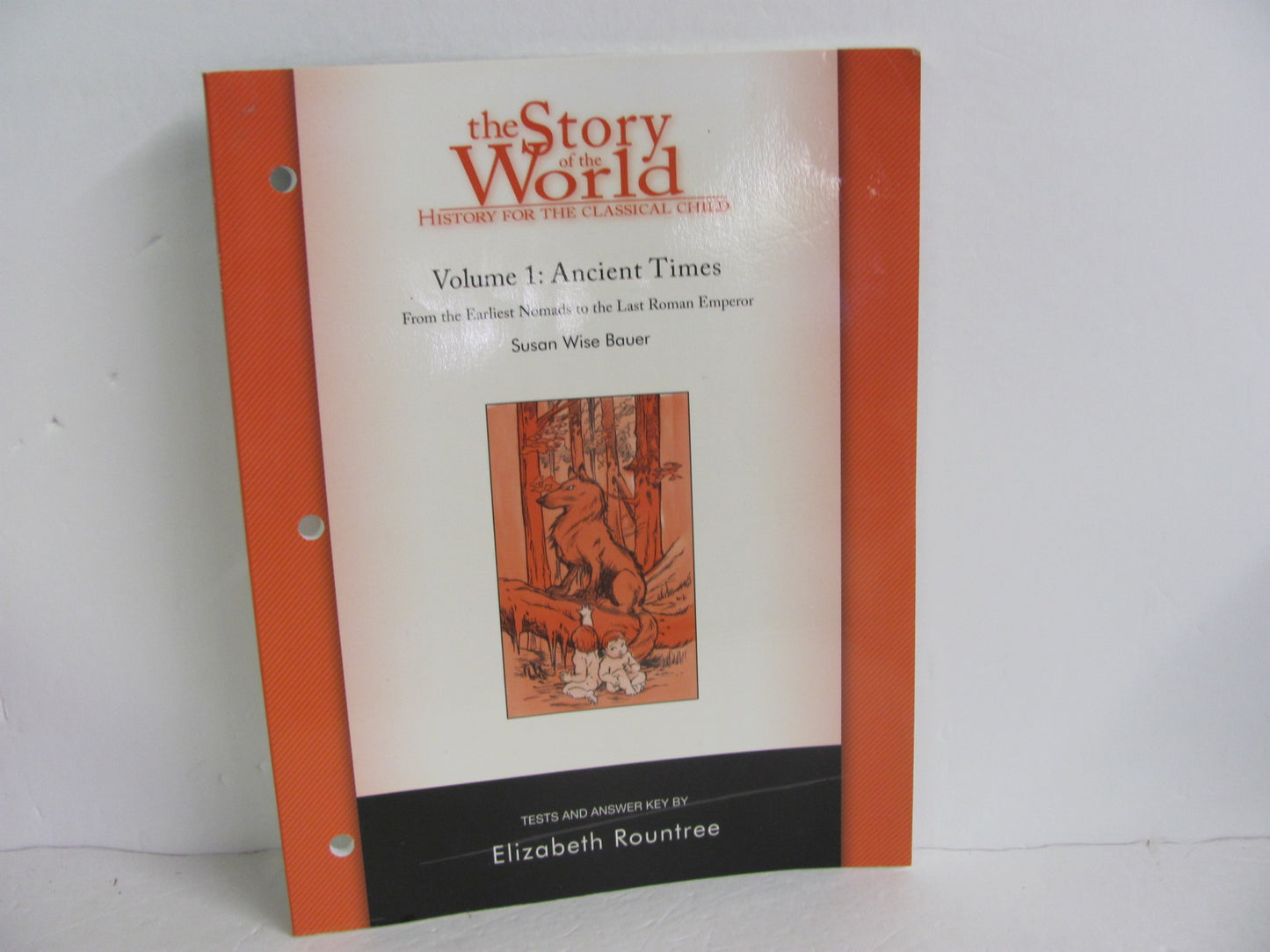 The Story of the World Vol 1 Peace Hill Tests  Pre-Owned History Textbooks