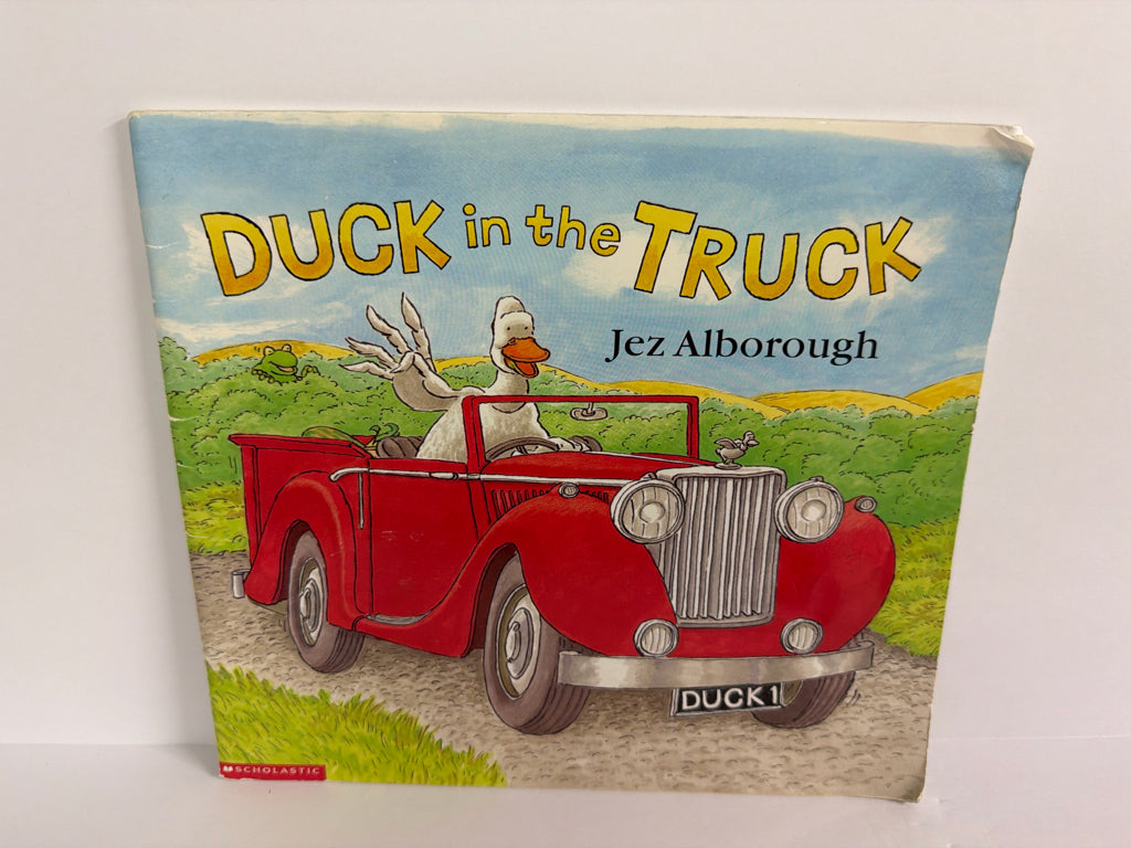 Duck in the Truck Jez Alborough Scholastic Paperback Books
