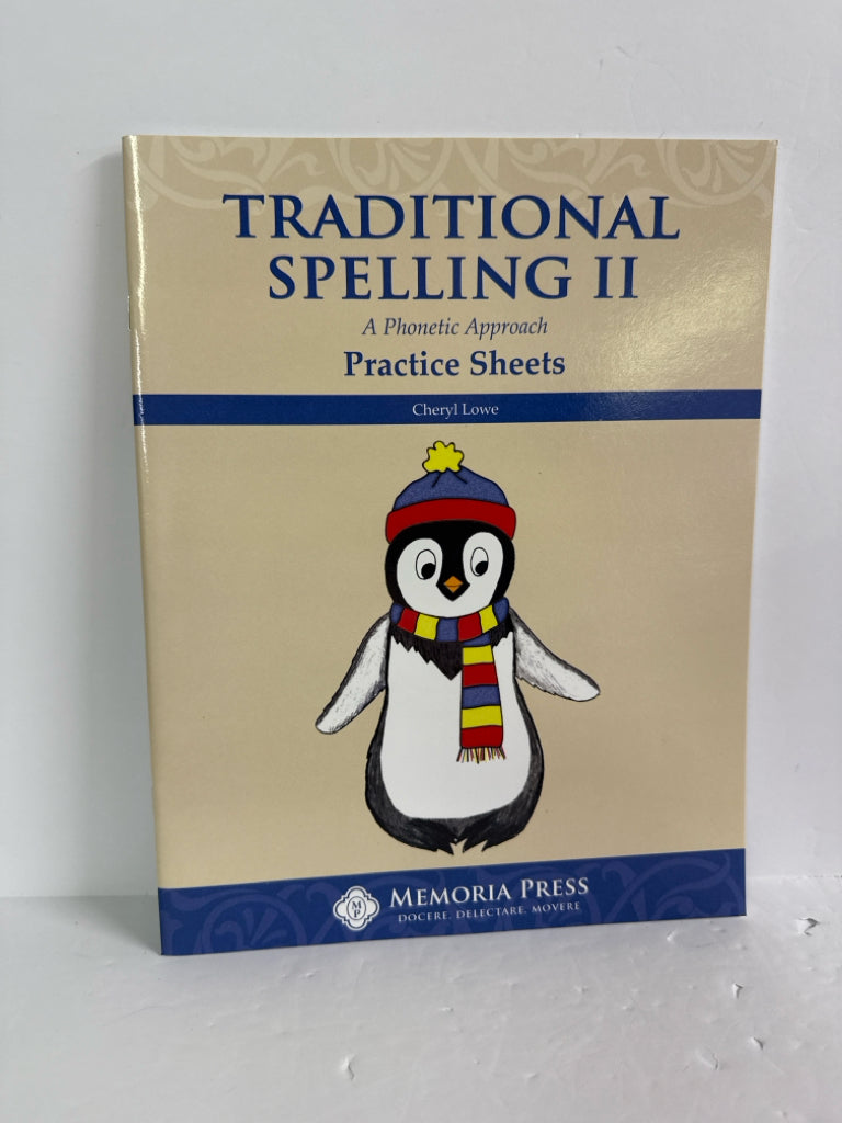 Traditional Spelling II Memoria Press Practice Sheets Pre-Owned Memoria Press