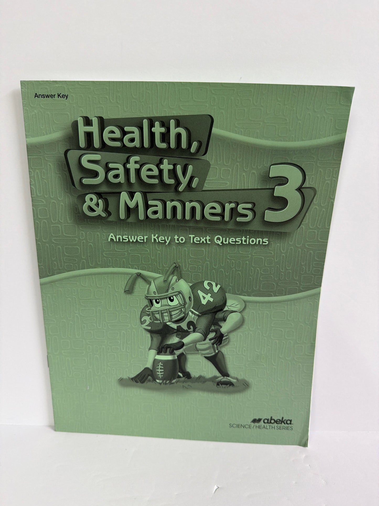 Health Safety & Manners Abeka Answer Key  Pre-Owned 3rd Grade Health Books