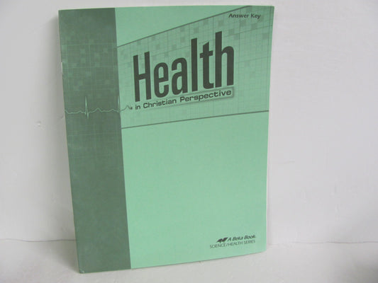 Health Abeka Answer Key  Pre-Owned High School Health Books
