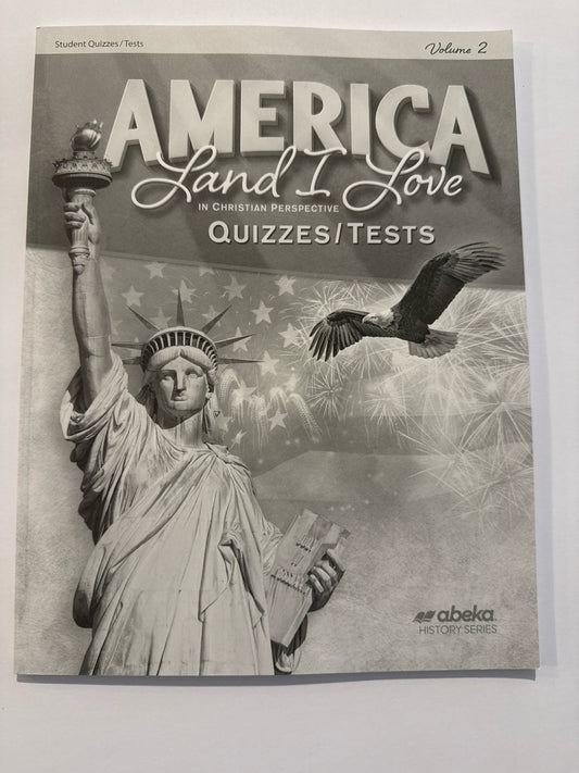 America Land I Love Volume 2 Abeka Quizzes/Tests  Pre-Owned History Textbooks