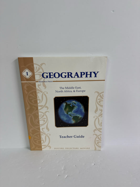 Geography I Memoria Press Teacher Guide Memoria Press