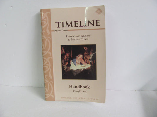 Timeline Handbook Memoria Press Pre-Owned Lowe Elementary World History Books