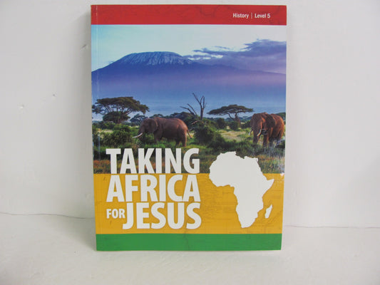Taking Africa for Jesus Generations Student Book Pre-Owned History Textbooks
