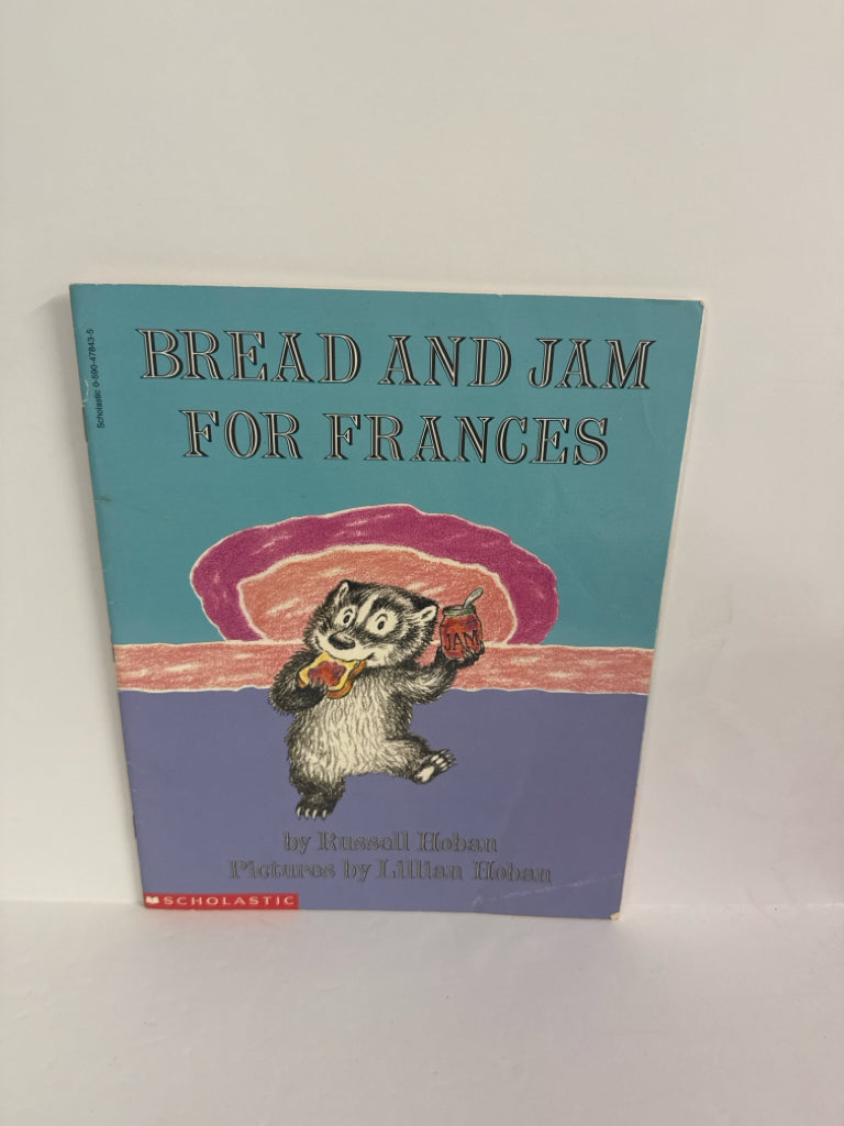 Bread and Jam for Frances Russell Hoban Scholastic Paperback Books