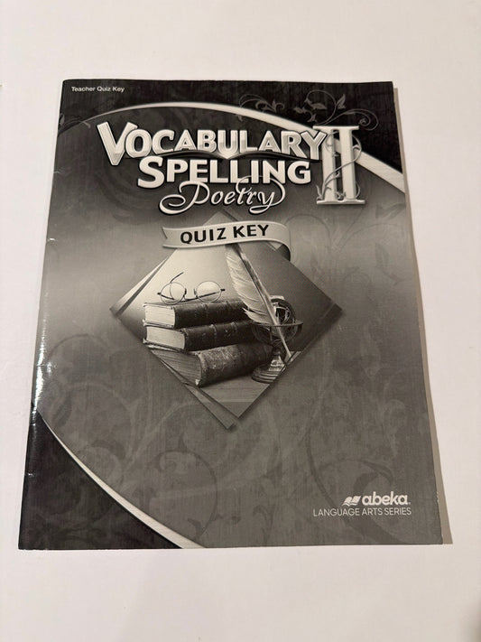 Vocabulary Spelling Poetry II Abeka Quiz Key Pre-Owned Spelling Vocabulary Books