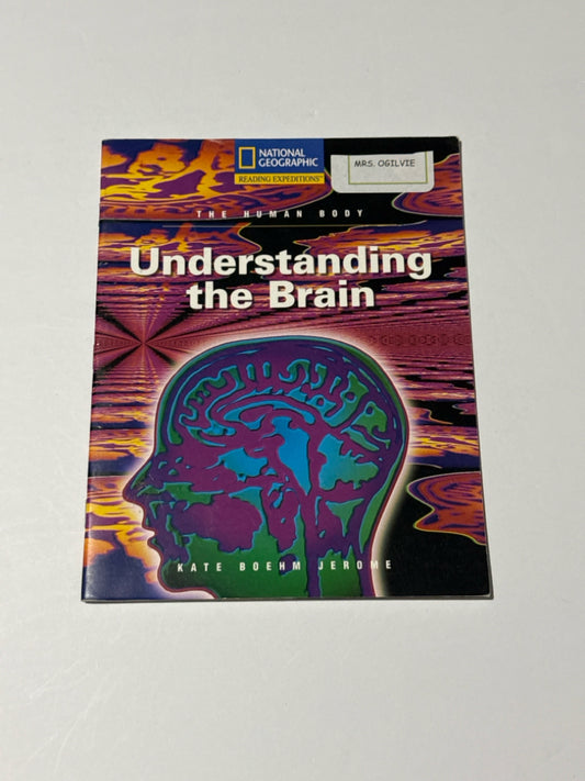 Understanding the Brain National Geographic Pre-Owned Biology/Human Body