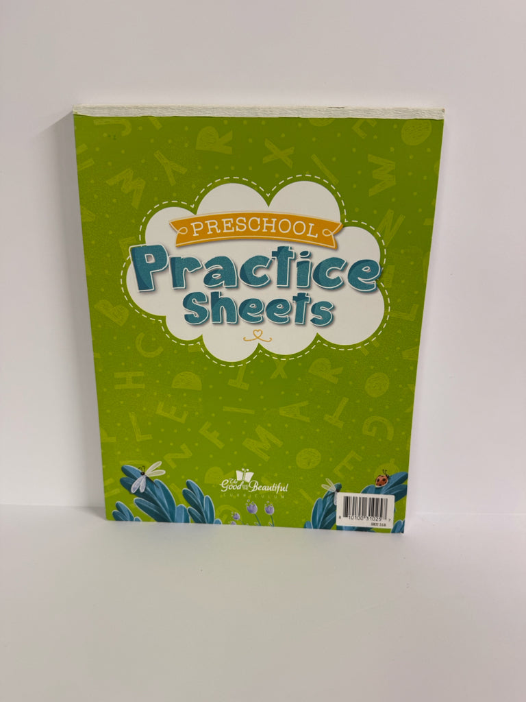 Practice Sheets The Good and the Beautiful Preschool Good and Beautiful
