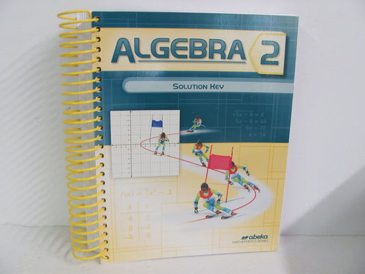 Algebra 2 Abeka Solution Key Pre-Owned 10th Grade Mathematics Textbooks