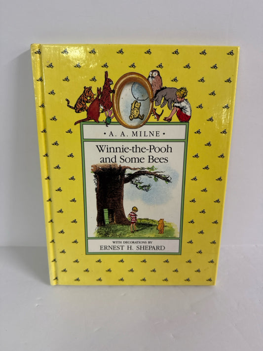 Winnie-the-Pooh and Some Bees A.A. Milne Dutton Hardback Books