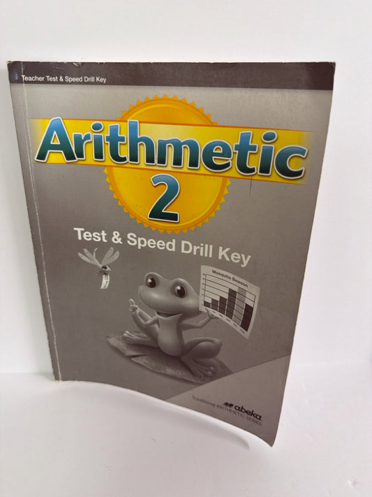 Arithmetic 2 Abeka Test/Speed Drill Key  Pre-Owned Mathematics Textbooks