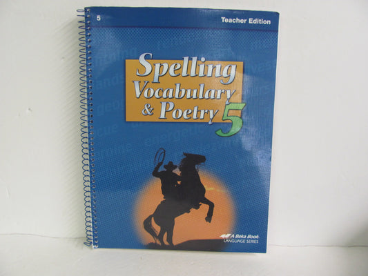 Spelling Vocabulary & Poetry 5 Abeka 5th Grade Spelling Textbooks
