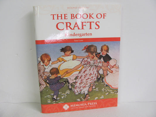 The Book of Crafts Memoria Press Pre-Owned Luse Kindergarten Art Books