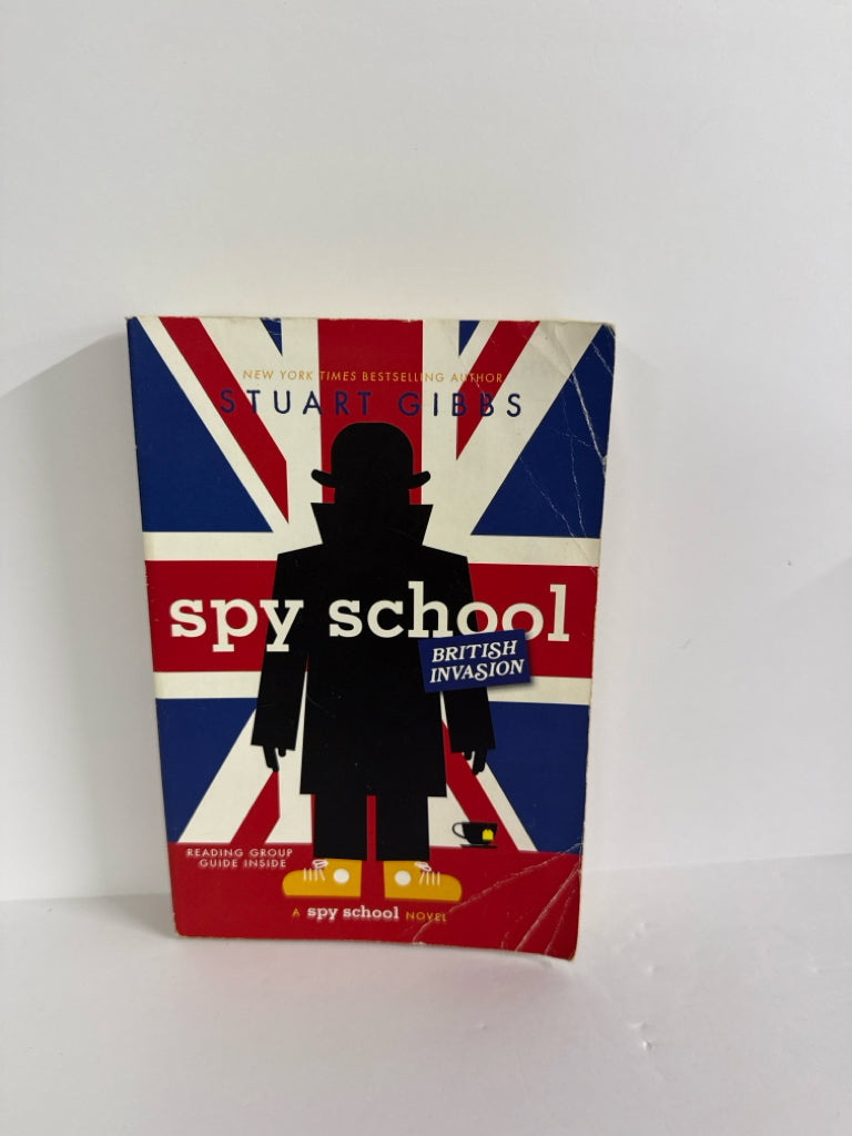 Spy School British Invasion Stuart Gibbs Simon & Schuster Juvenile Books