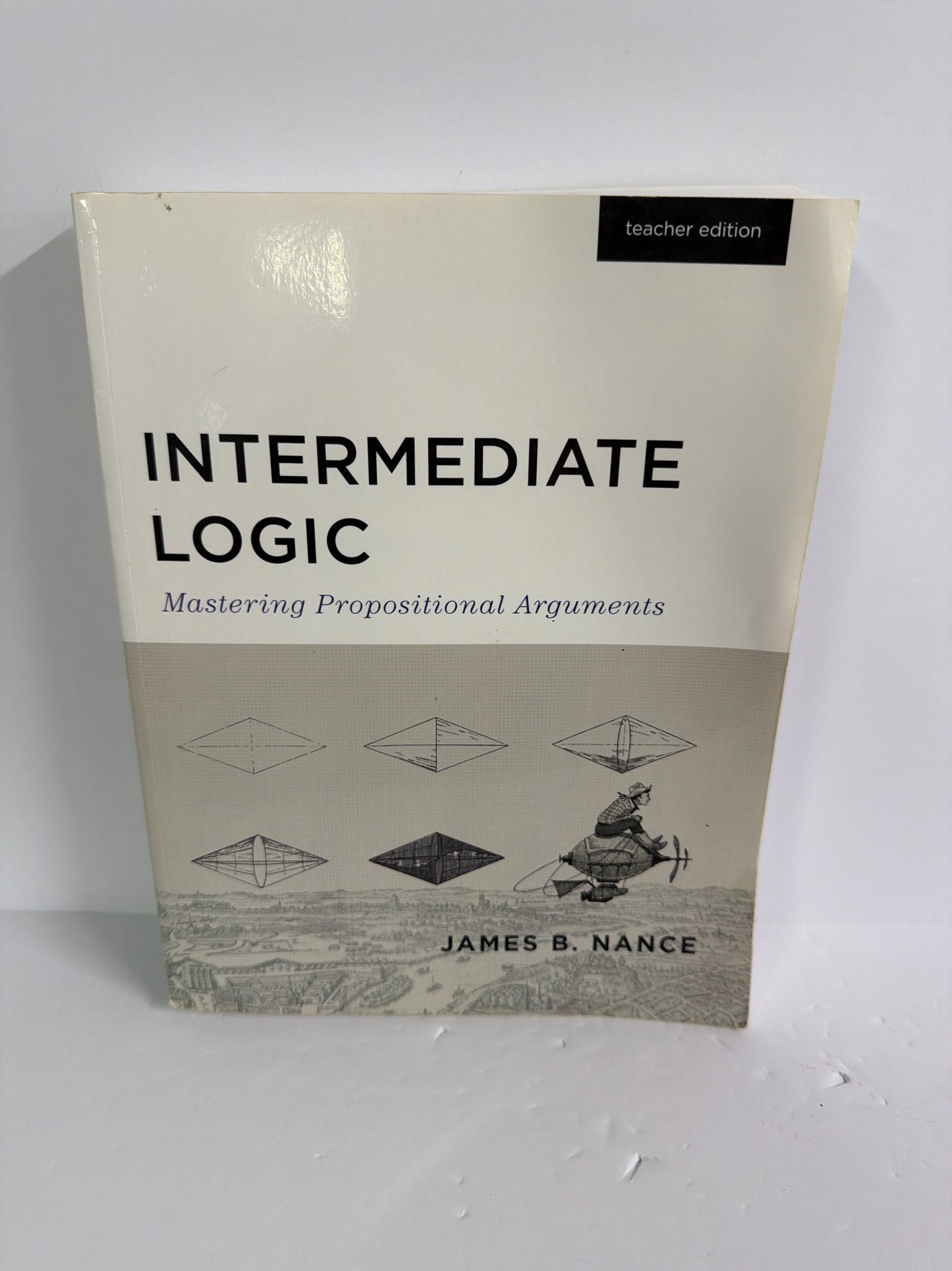 Intermediate Logic Canon Press Teacher Edition  Pre-Owned Electives Books