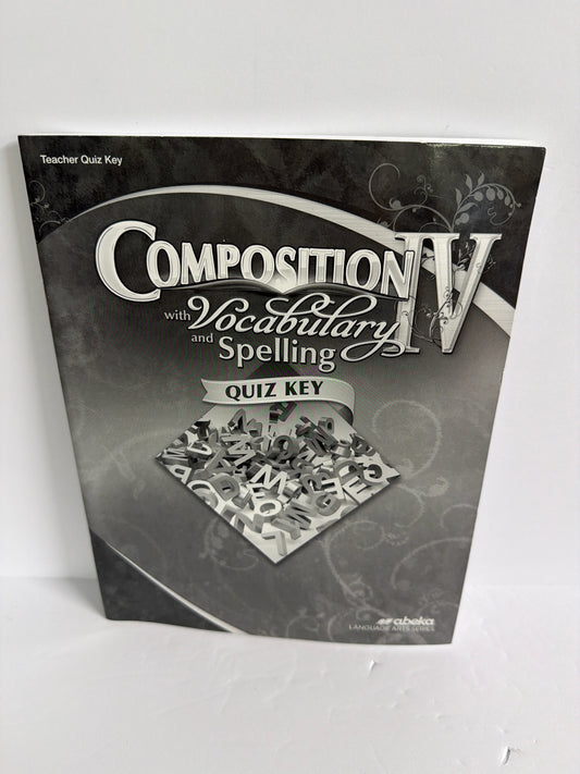 Composition Vocabulary Spelling IV Abeka Quiz Key Pre-Owned Writing Books