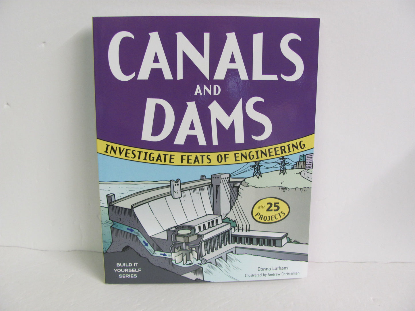 Canals and Dams Nomad Press Pre-Owned Latham Elementary Tools/Machines Books