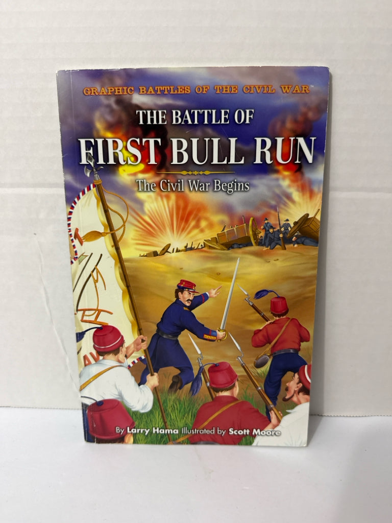 The Battle of First Bull Run Rosen Publishing Pre-Owned America at War