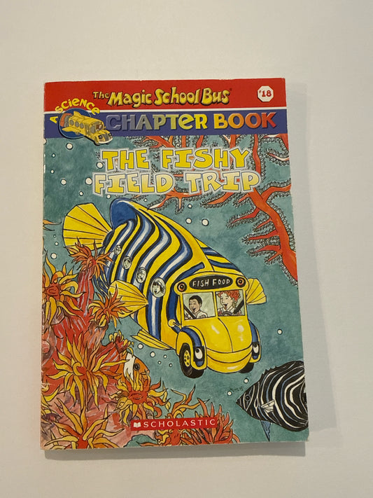 The Fishy Field Trip Scholastic Pre-Owned Elementary The Magic School Bus