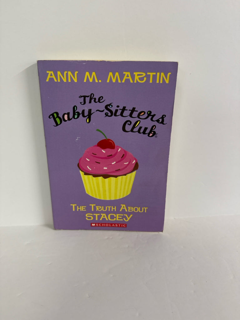 The Truth About Stacey Ann M. Martin Scholastic Juvenile Books