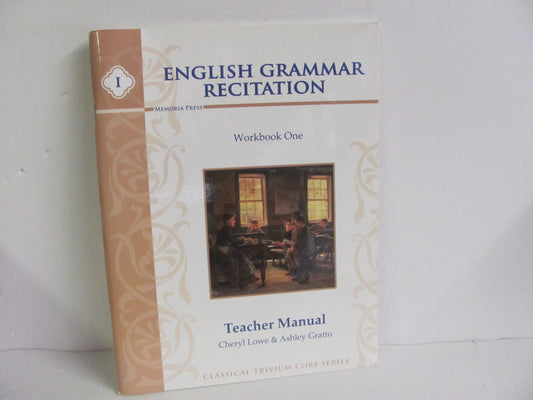 English Grammar Recitation Memoria Press Lowe Language Textbooks