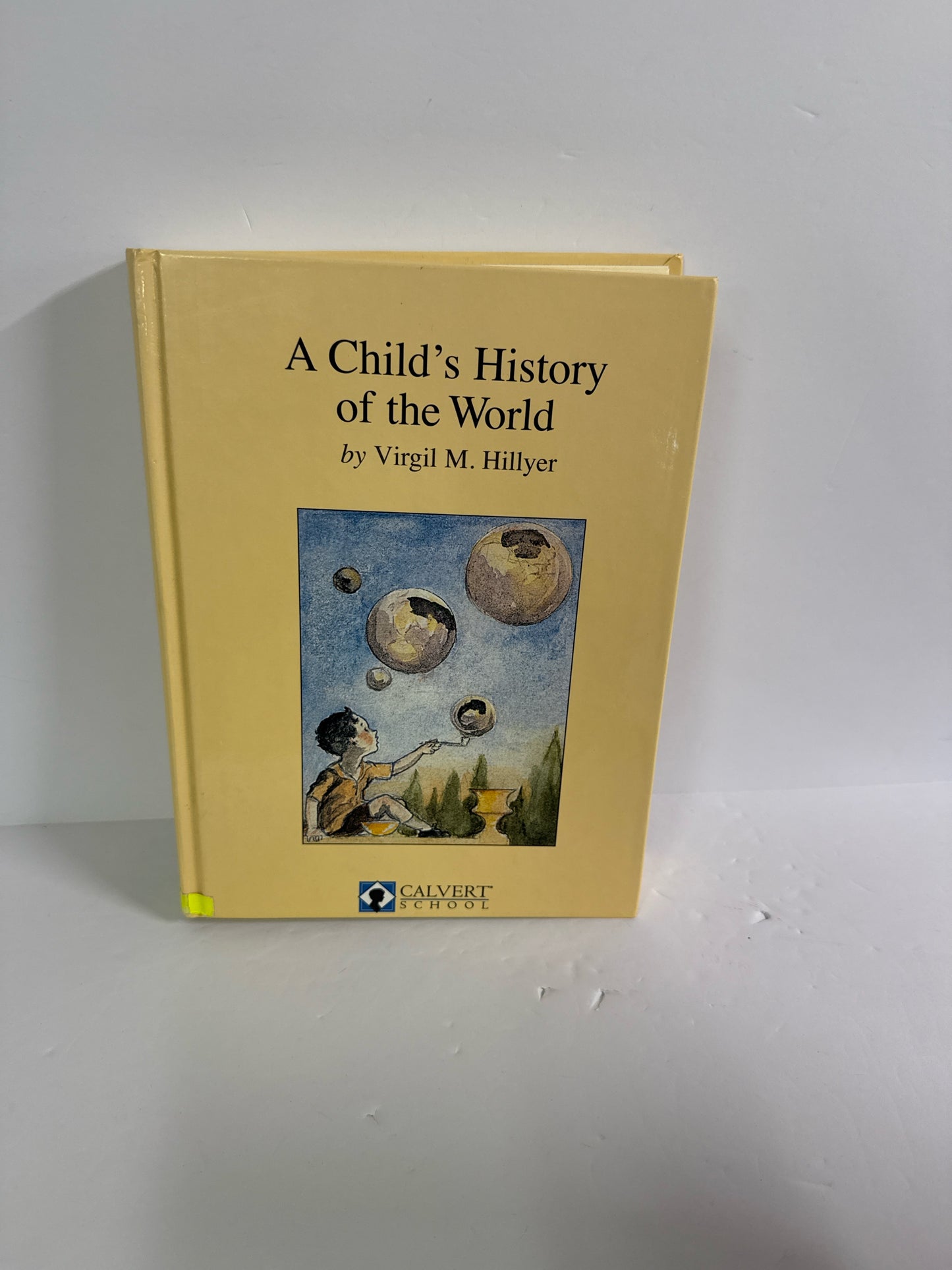 A Child's History of the World Calvert Publications World History Books