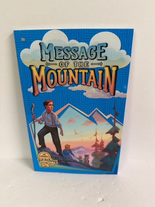 Message of the Mountain Abeka Reader  Pre-Owned 5th Grade Reading Textbooks