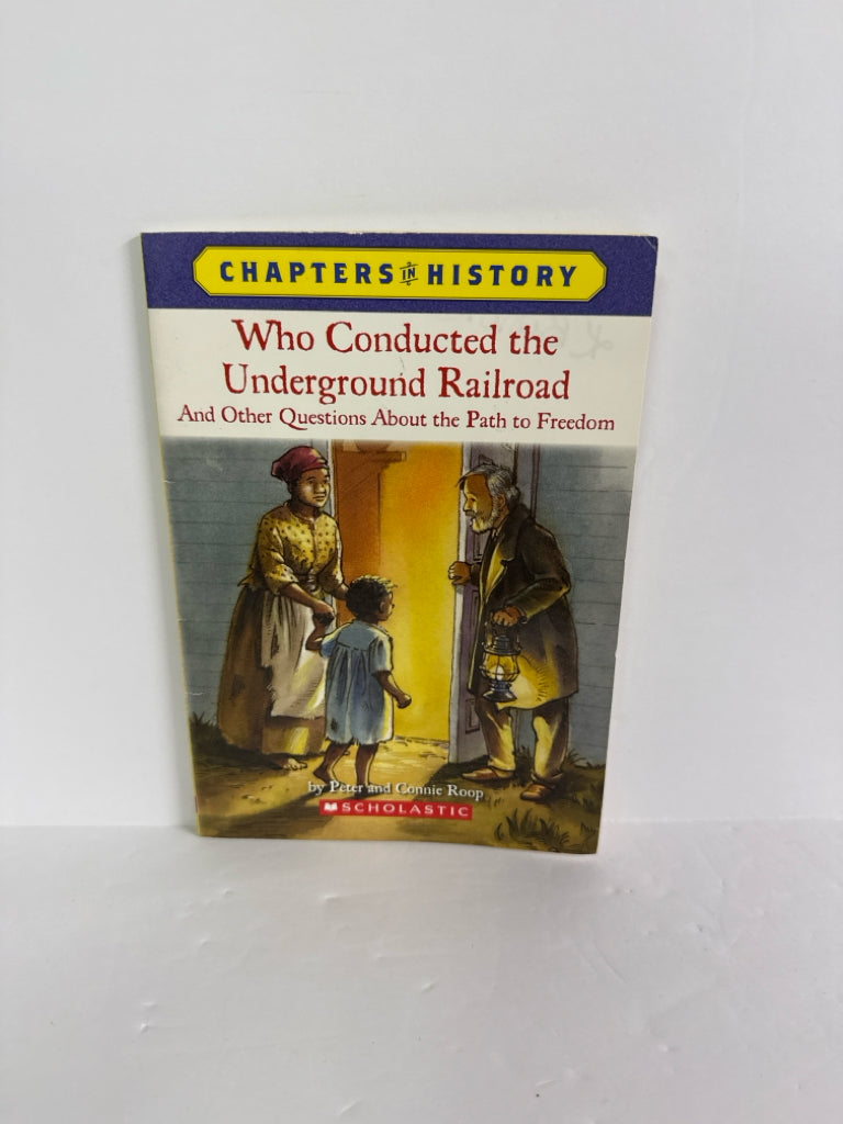 Who Conducted the Underground Railr Scholastic Pre-Owned American History