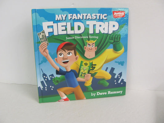 My Fantastic Field Trip Junior's Adventures Pre-Owned Ramsey Children's Books