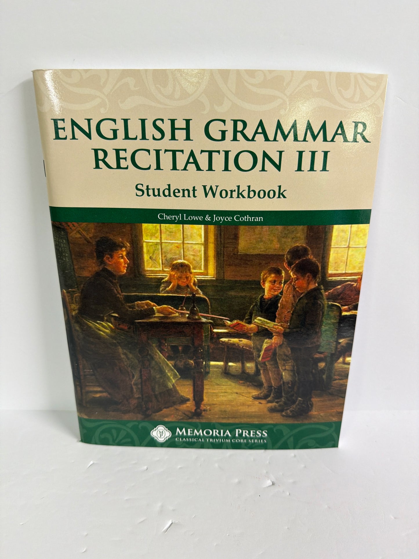 English Grammar Recitiation III Memoria Press Language Arts & Literature