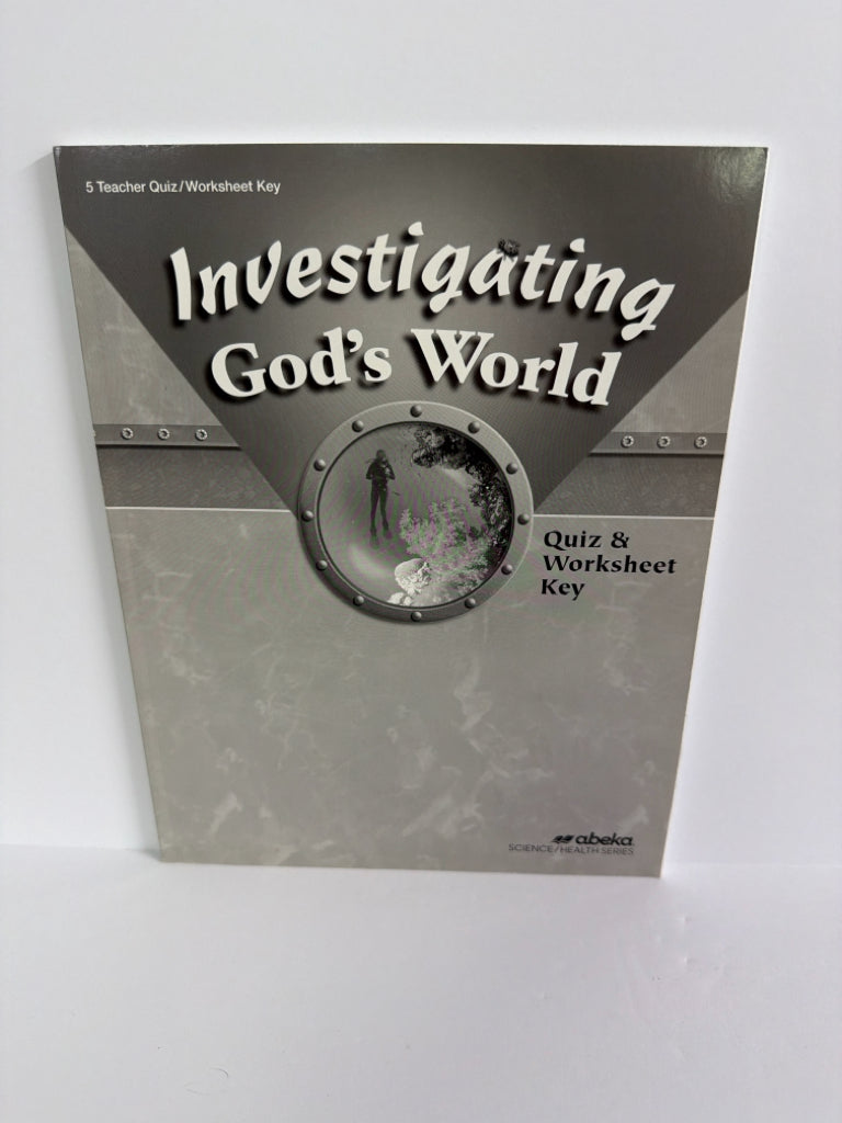Investigating God's World Abeka Quiz/Worksheet Key  Pre-Owned Science Textbooks