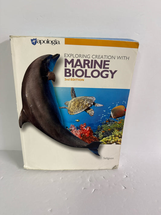 Exploring Creation With Marine Biol Apologia Seligson Science Textbooks
