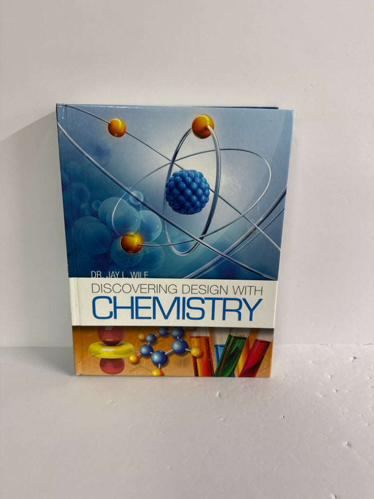 Discovering Design With Chemistry Berean Builders Wile Science Textbooks