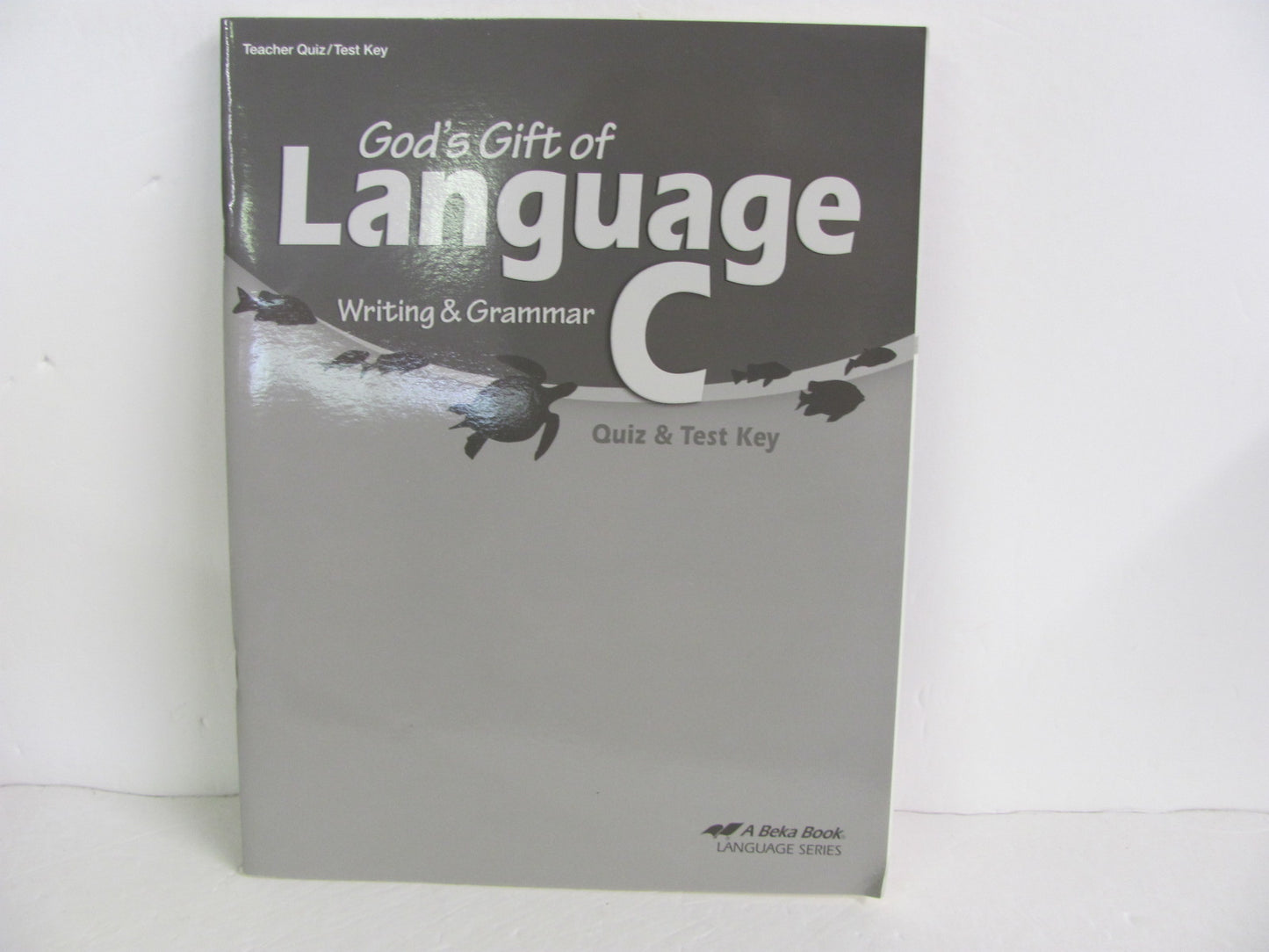 Language C Abeka Quiz/Test Key  Pre-Owned 6th Grade Language Textbooks