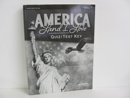 America Land I Love Volume 1 Abeka Quiz/Test Key  Pre-Owned History Textbooks