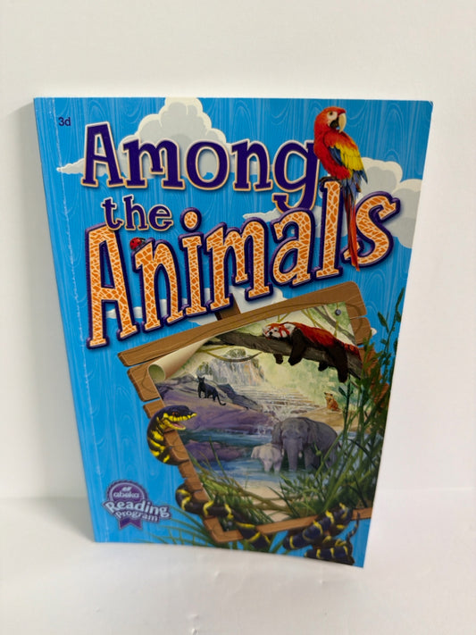 Among the Animals Abeka Reader Pre-Owned 3rd Grade Reading Textbooks