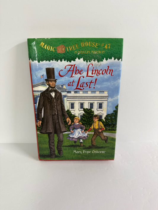 Abe Lincoln at Last Mary Pope Osborne Random House Juvenile Books