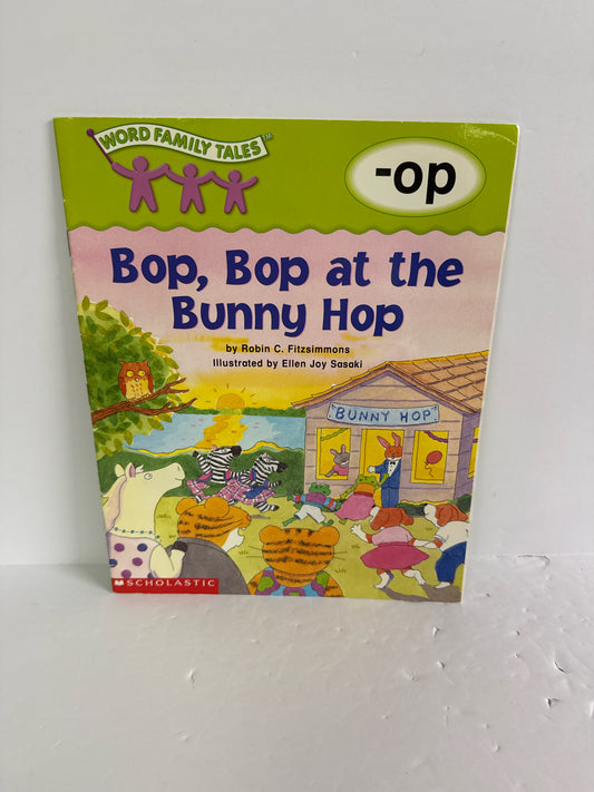 Bop, Bop at the Bunny Hop Robin C. Fitzsimmons Scholastic Paperback Books