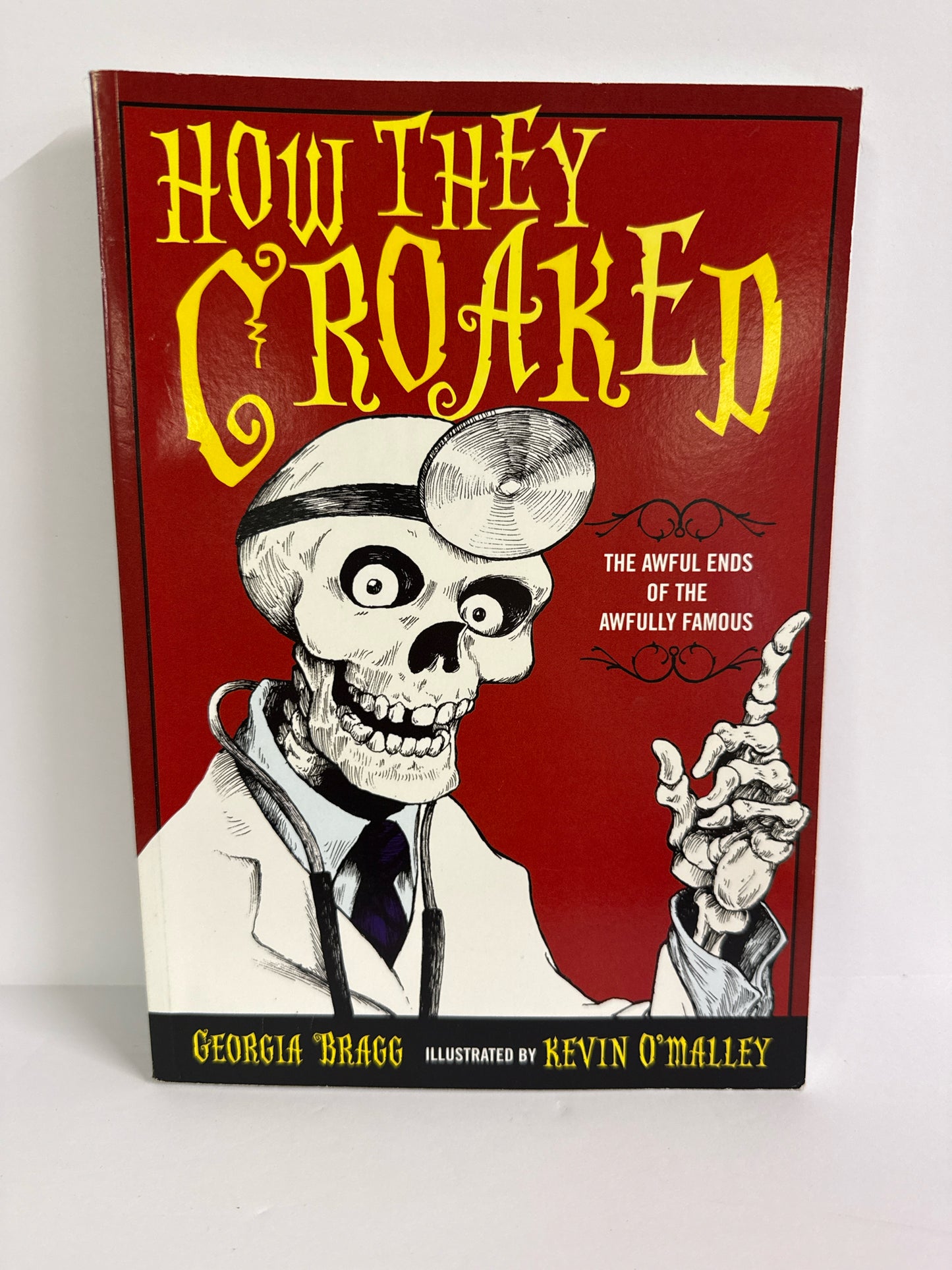 How They Croaked Scholastic Pre-Owned Georgia Bragg Nonfiction Books