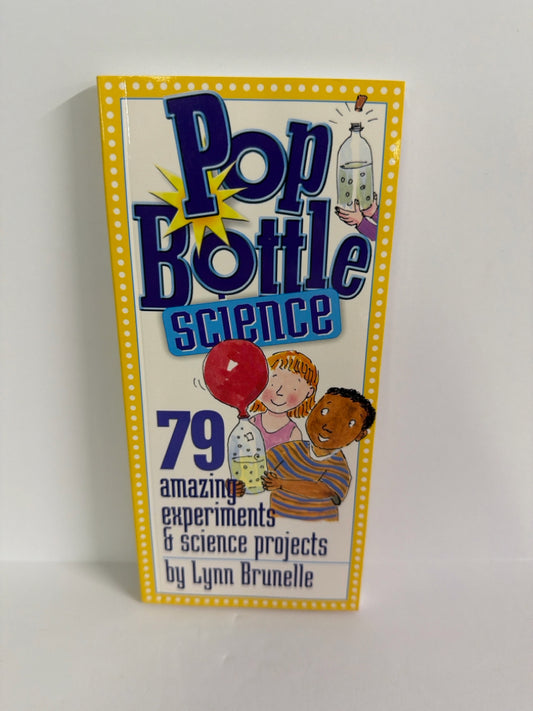Pop Bottle Science Workman Pre-Owned Lynn Brunelle Elementary Experiment Books