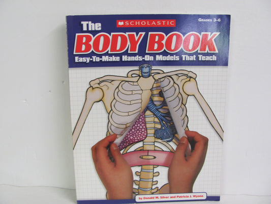 The Body Book Scholastic Pre-Owned Elementary Biology/Human Body Books