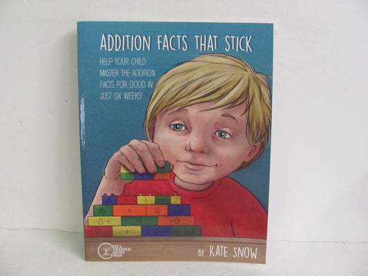 Addition Facts That Stick Well Trained Mind Press Pre-Owned Snow Math Help Books