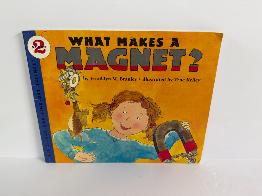 What Makes a Magnet Franklyn M. Branley Harper Collins Paperback Books