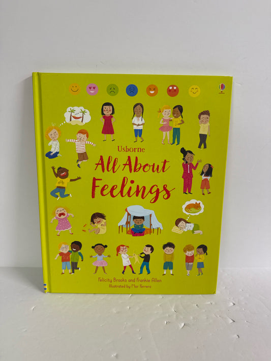 All About Feelings Felicity Brooks and Frankie Allen Usborne Hardback Books