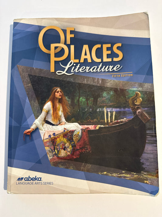Of Places Literature Abeka Student Book Pre-Owned 8th Grade Literature