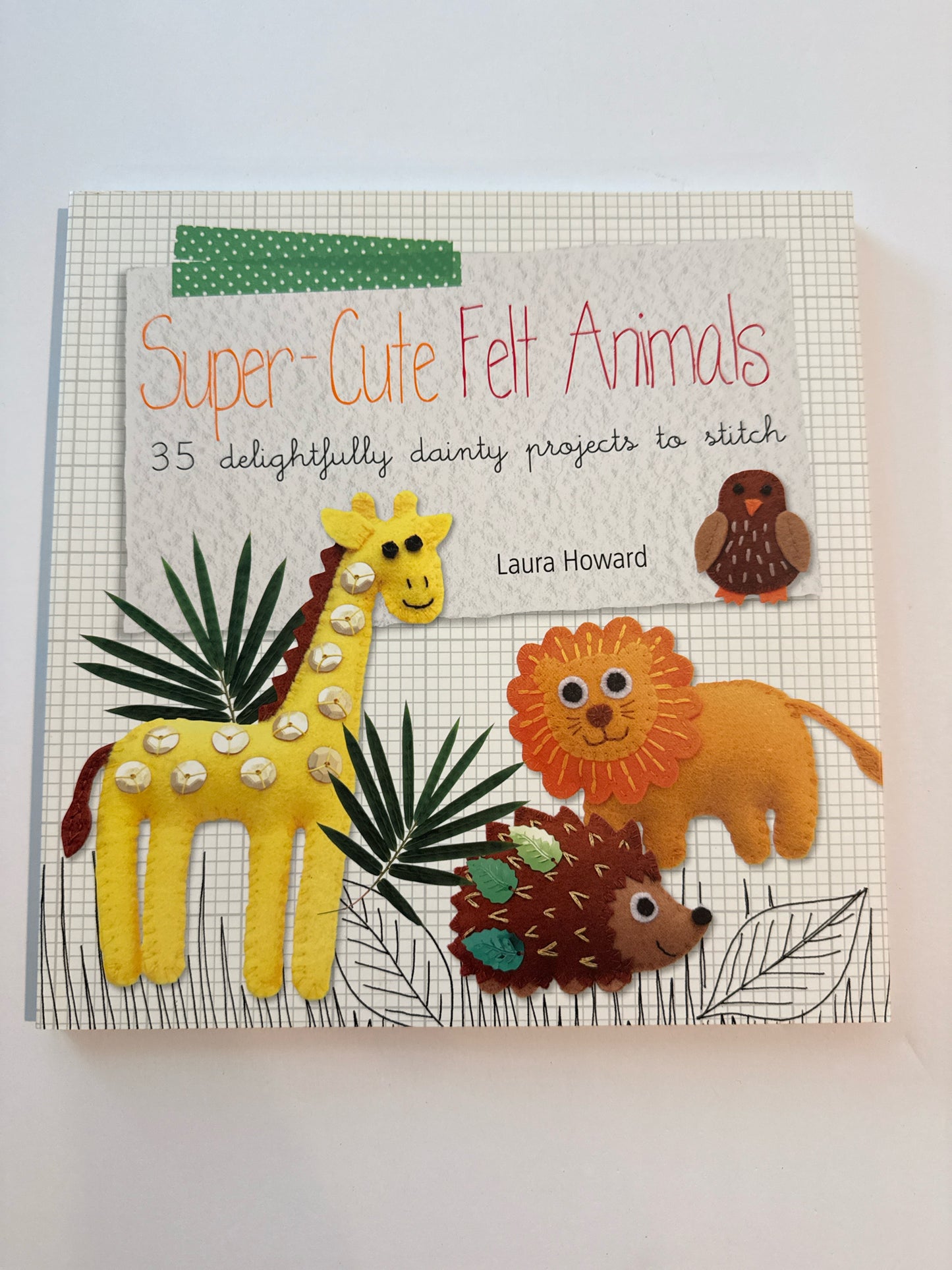 Super Cute Felt Animals Cico Pre-Owned Howard Art Books