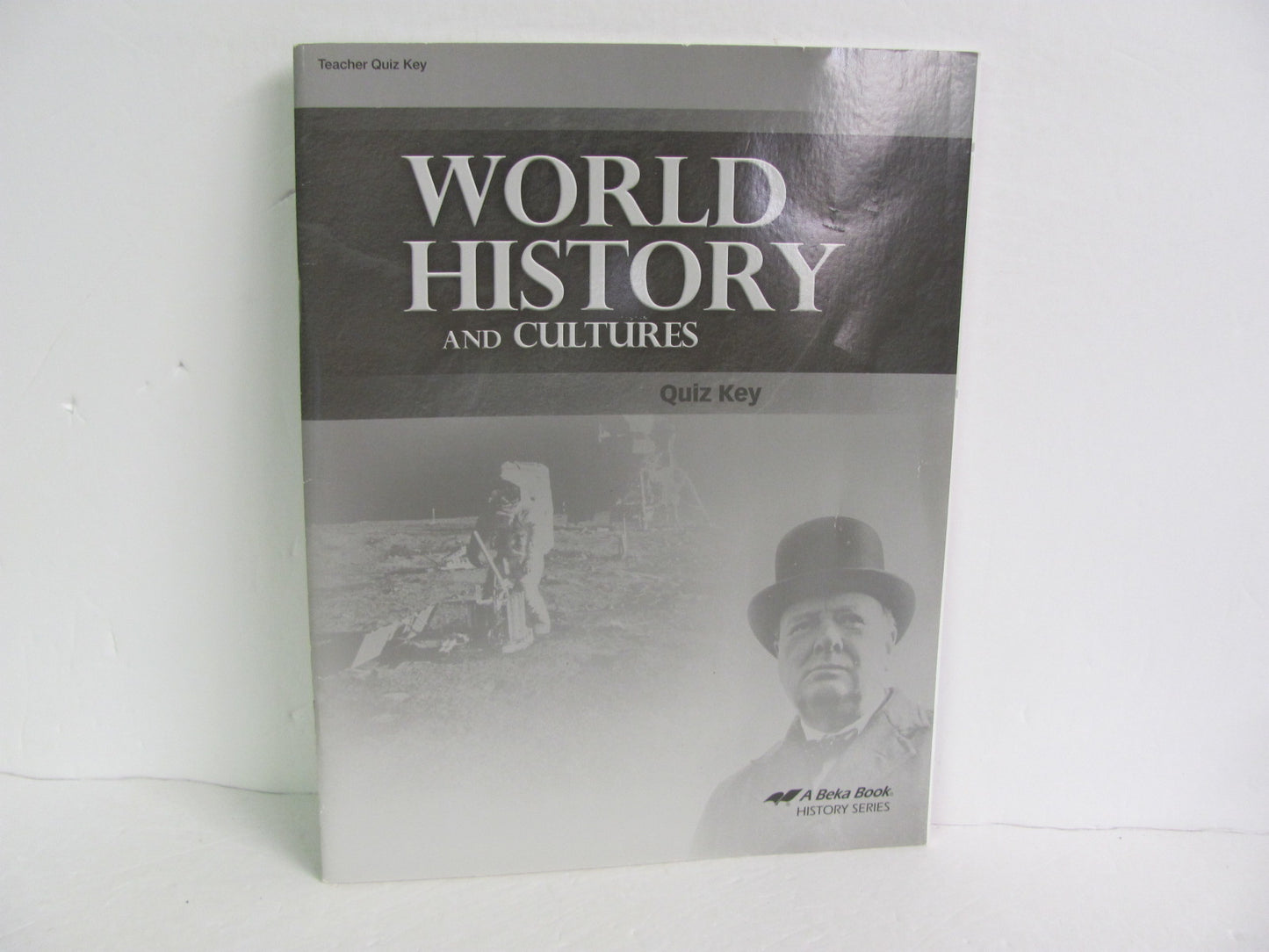 World History Abeka Quiz Key Pre-Owned 10th Grade History Textbooks