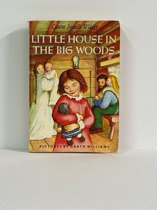 Little House in the Big Woods Little House Pre-Owned Elementary Fiction Books